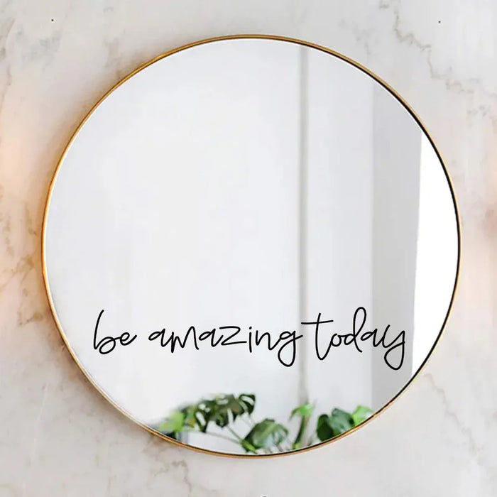 English Be Amazing Wall Mirror Sticker For Kids Room Decor