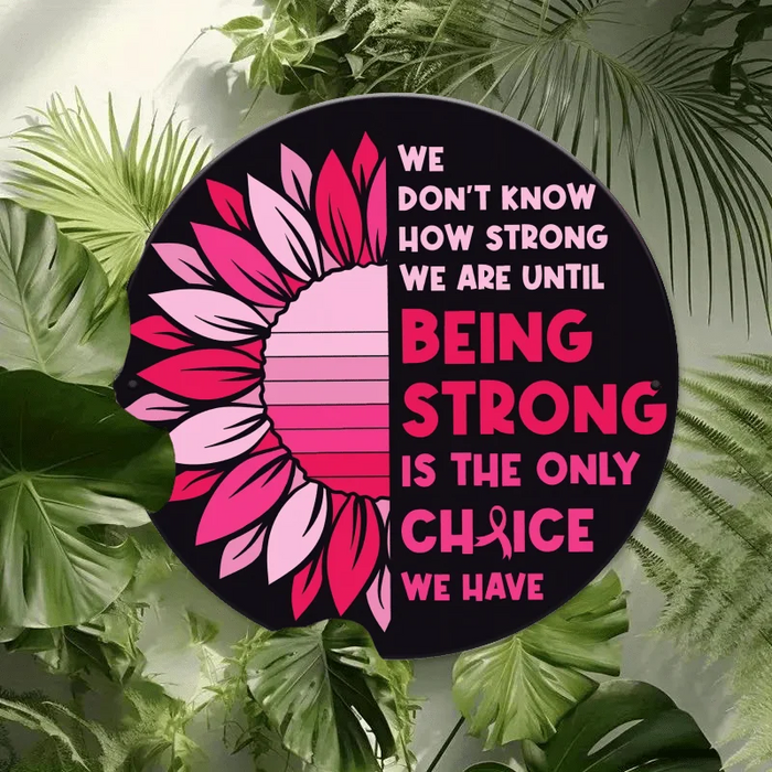 Inspirational Breast Cancer Awareness Iron Sign 8X8 Inch Home Decor