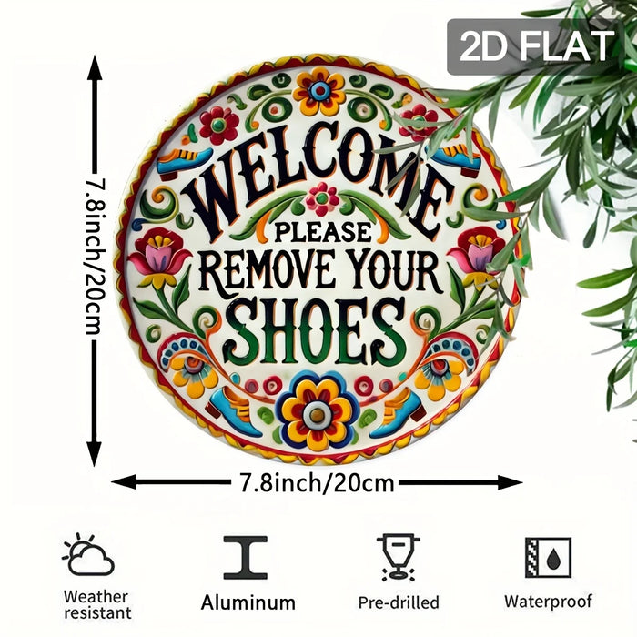 Welcome Please Remove Shoes 2D Flat Aluminum Wall Decor 7.8X7.8 Inch