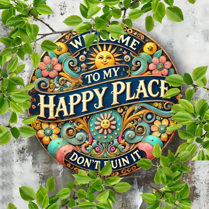 Welcome To My Happy Place Round Metal Sign 8X8 Inch Wall Decor For Bedroom Kitchen Bar & Office 2D Gift