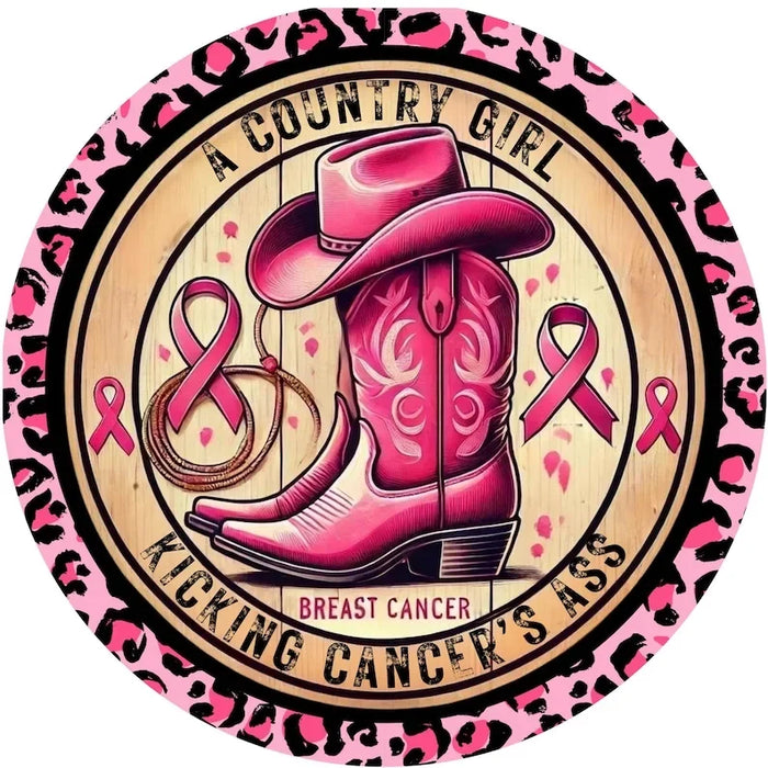 Breast Cancer Awareness Sign Country Girl Kickin' Cancer Pink Cowboy Boot & Hat