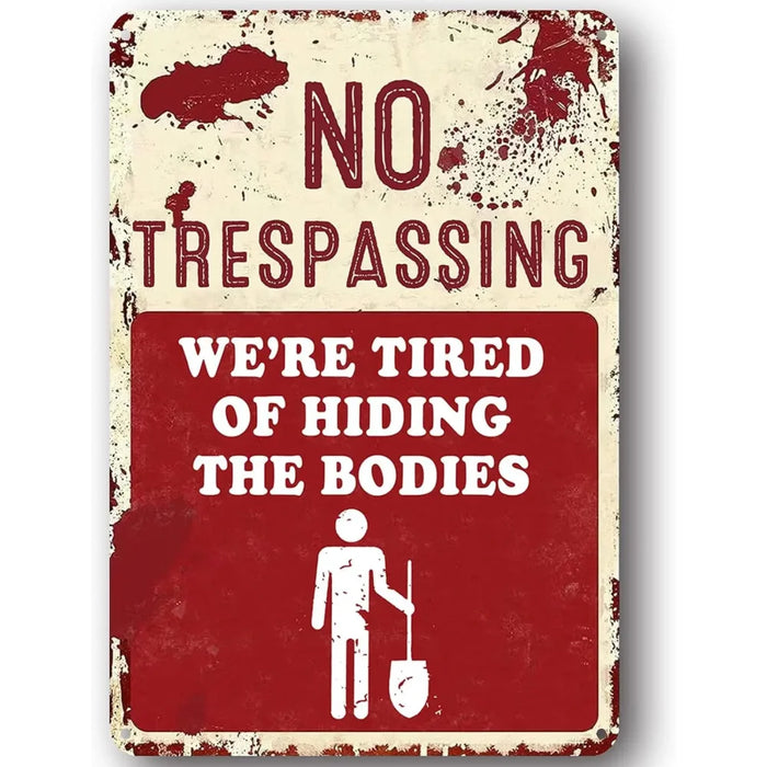 1D No Trespassing Metal Sign Halloween Decor