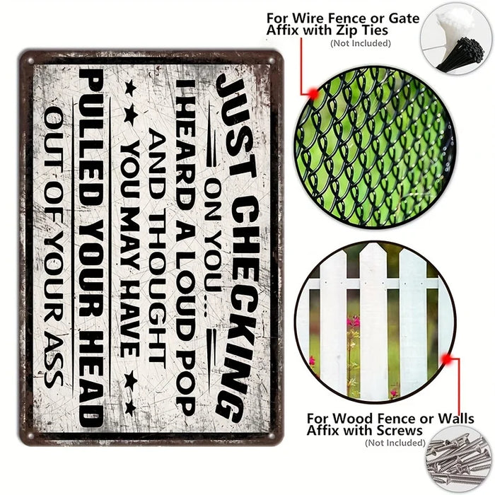 Metal Wall Art Funny Quote For Porch Garage & Garden