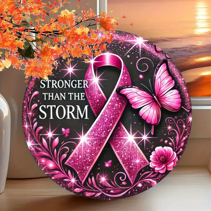 Stronger Than The Storm Cancer Awareness Iron Sign