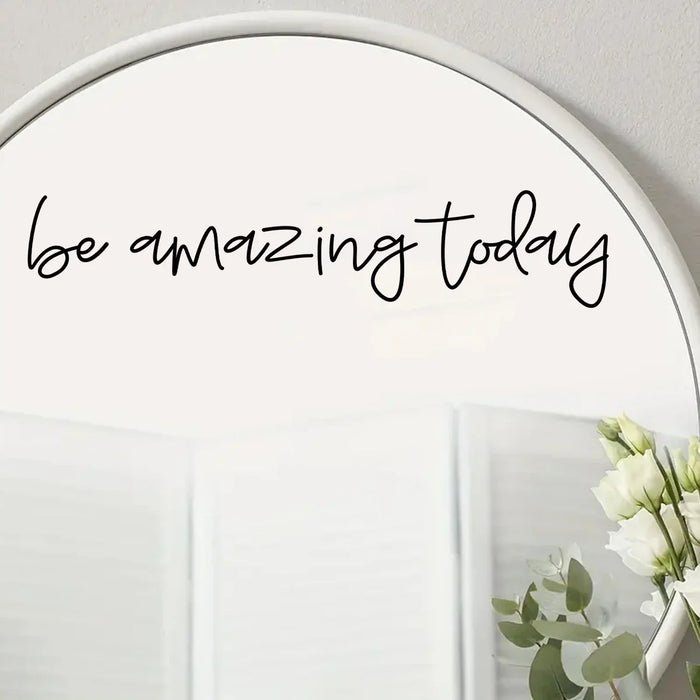 English Be Amazing Wall Mirror Sticker For Kids Room Decor