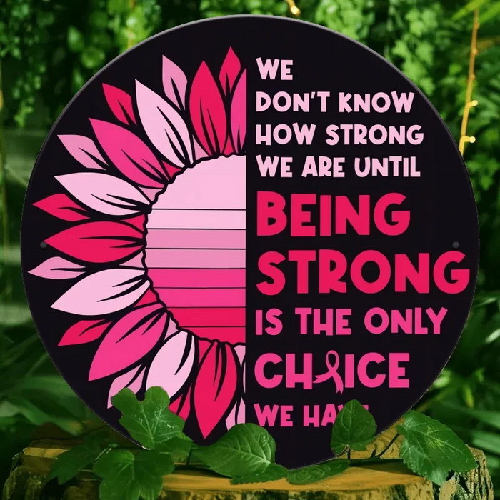 Inspirational Breast Cancer Awareness Iron Sign 8X8 Inch Home Decor