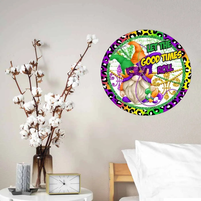 Good Times Roll Gnome Wreath Sign Mardi Gras