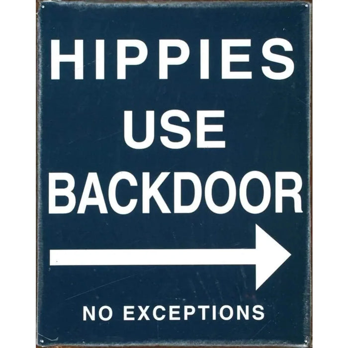 1D Hippie Back Door Tin Sign Metal