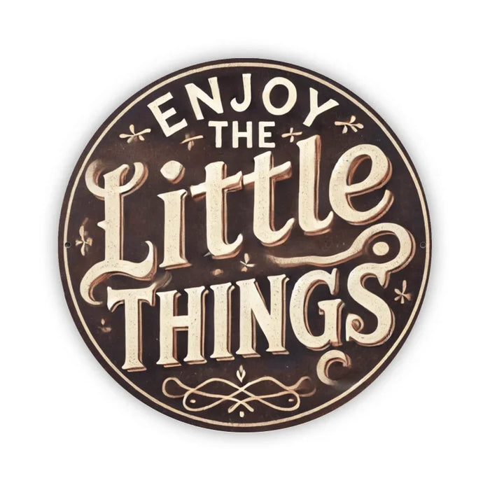 8X8 Inch Inch Rustic Iron Wall Art Enjoy The Little Things Indoor / Outdoor