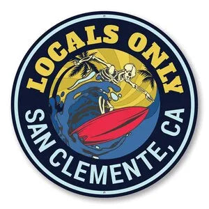Surfing Lives Metal Sign Locals Only Decor