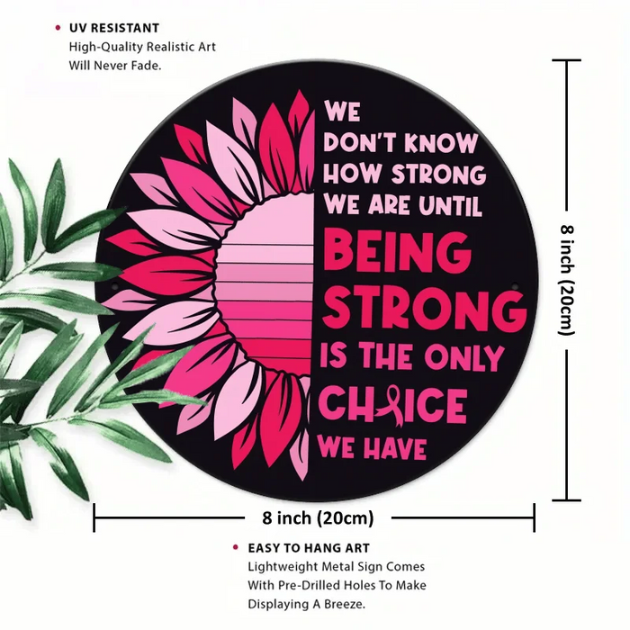 Inspirational Breast Cancer Awareness Iron Sign 8X8 Inch Home Decor