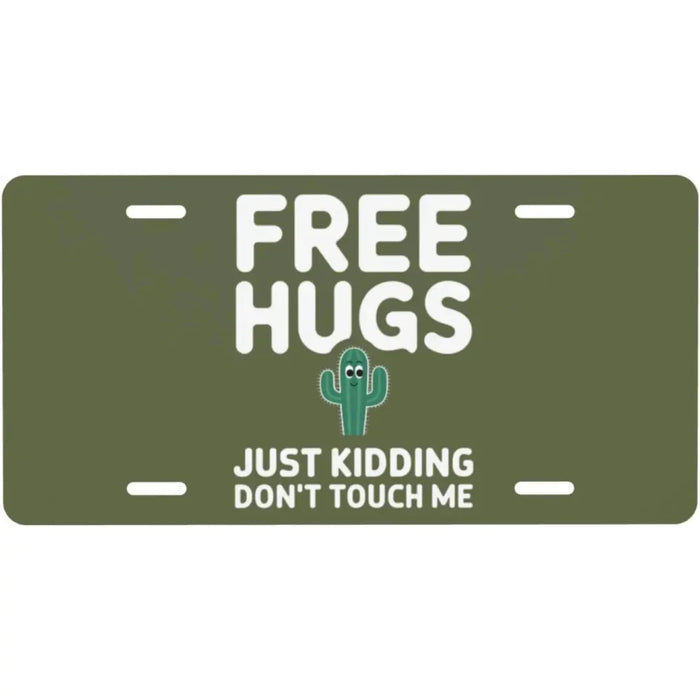 6X12 Inch Funny Car Plate For Women Men Free Hugs Tin Sign With 4 Holes