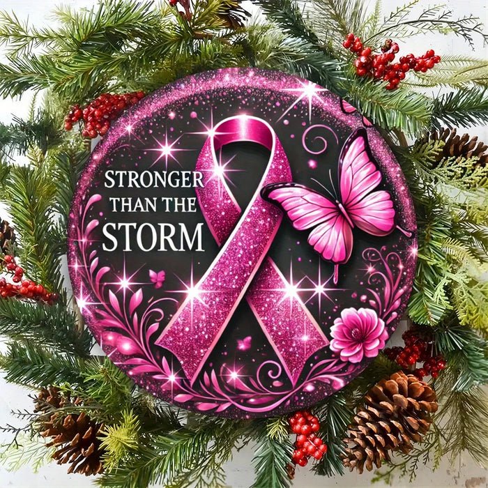 Stronger Than The Storm Cancer Awareness Iron Sign
