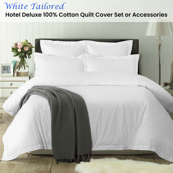 White Tailored Hotel Deluxe Cotton Quilt Cover Set King
