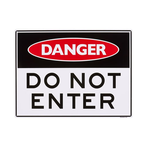 Do not Enter Plastic Sign