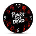 Punk Rock Modern Wall Clock Punk’s not Dead Words
